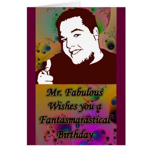 Mr. Fabulous Wishes Cards (Front)