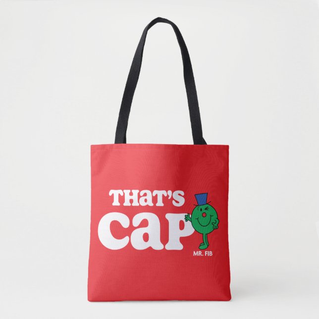 Mr. Fib That's Cap Tote Bag (Front)