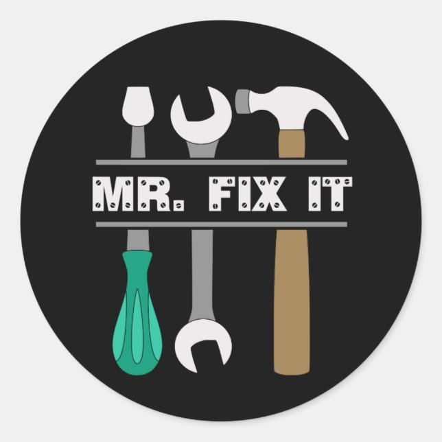 Mr. Fix It Mens Tools Sticker (Front)