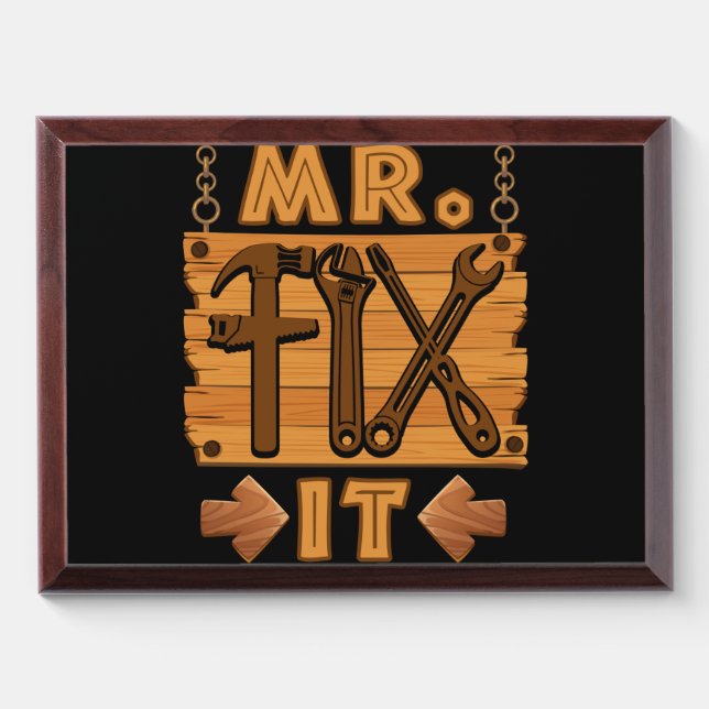 Mr Fix It Proud Handyman Repairman Dad Award Plaque (Horizontal)