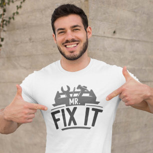 Mr Fix It T-Shirt