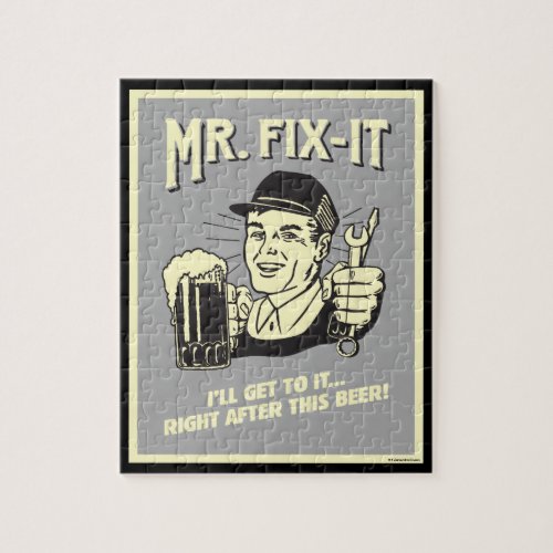 Mr Fixit After this Beer Jigsaw Puzzle