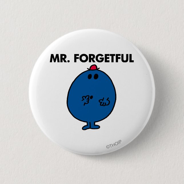 Mr. Forgetful | What Was I Doing Button (Front)