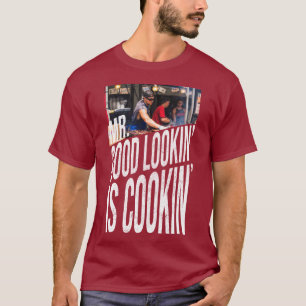 Mr Good Looking Is Cooking Funny Chef Father's Day T-Shirt