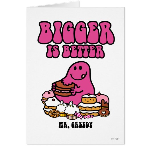Mr. Greedy | Bigger Is Better Cards (Front)