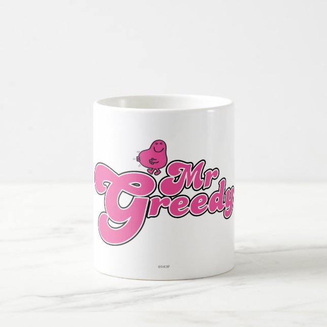 Mr. Greedy | Pink Lettering Coffee Mug (Center)
