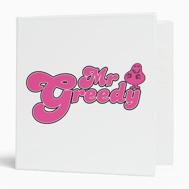 Mr. Greedy Standing Around 3 Ring Binder (Front/Inside)
