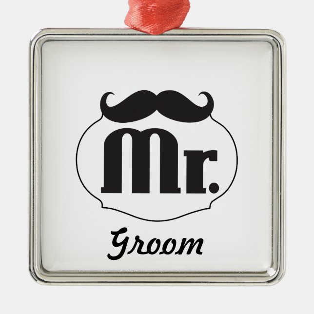 Mr. Groom Mustache Metal Ornament (Front)