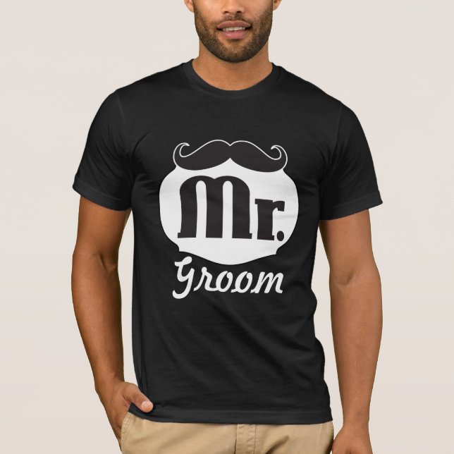 Mr. Groom Mustache T-Shirt (Front)