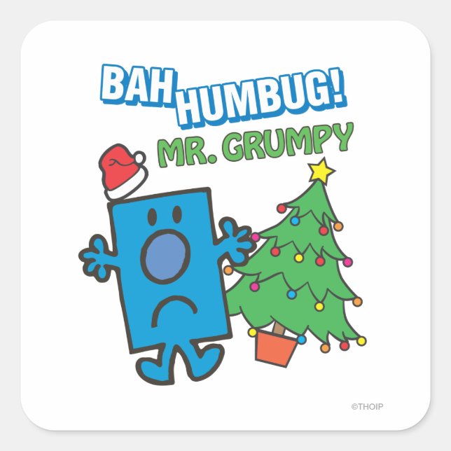 Mr. Grumpy | Bah Humbug Square Sticker (Front)