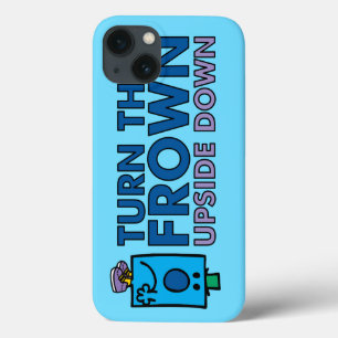 Mr Grumpy Turn That Frown Upside Down iPhone 13 Case