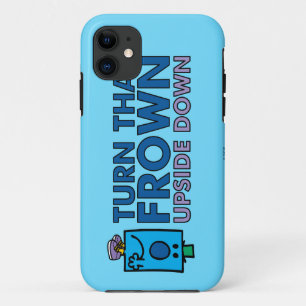Mr Grumpy Turn That Frown Upside Down iPhone 11 Case