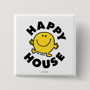 Mr. Happy Happy House Pinback Button