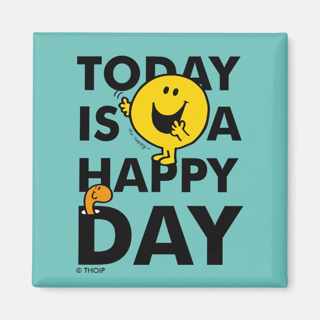 Mr. Happy | Today is a Happy Day Magnet (Front)