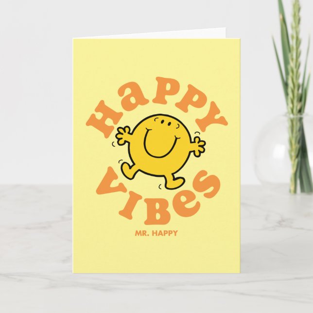 Mr. Happy Vibes Card (Front)