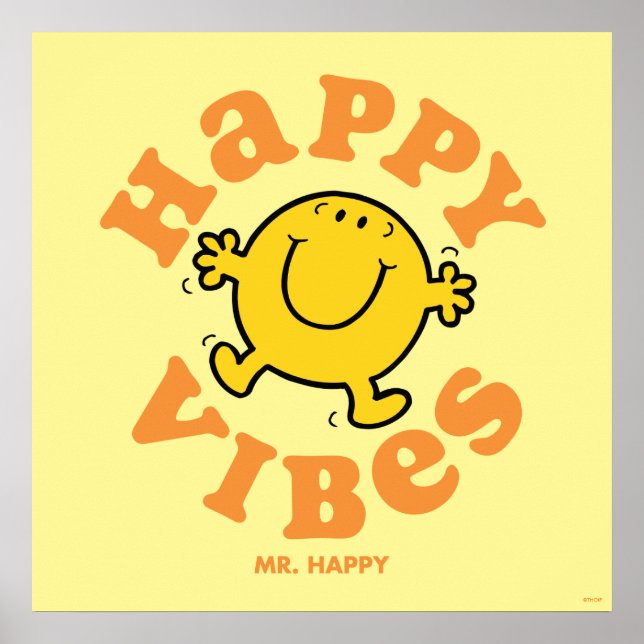 Mr. Happy Vibes Poster (Front)