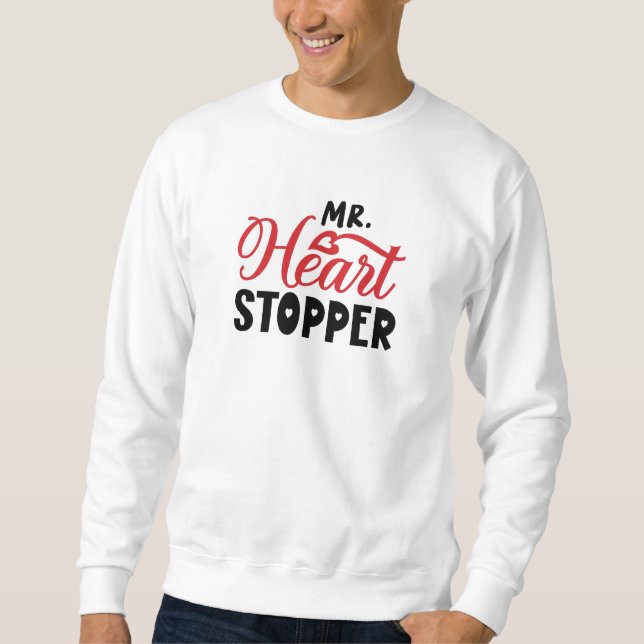 Mr Heart Stopper Valentines Day Men Sweatshirt (Front)