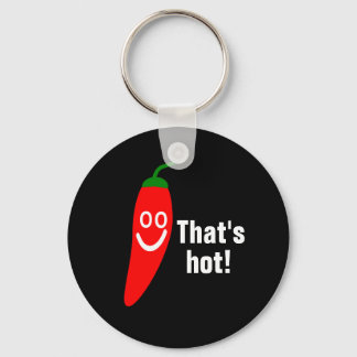 Mr. Hot Pepper - That's hot Keychain