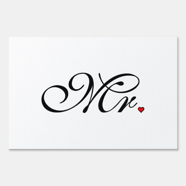Mr. Husband Groom His Her Newly Weds Yard Sign (Front)