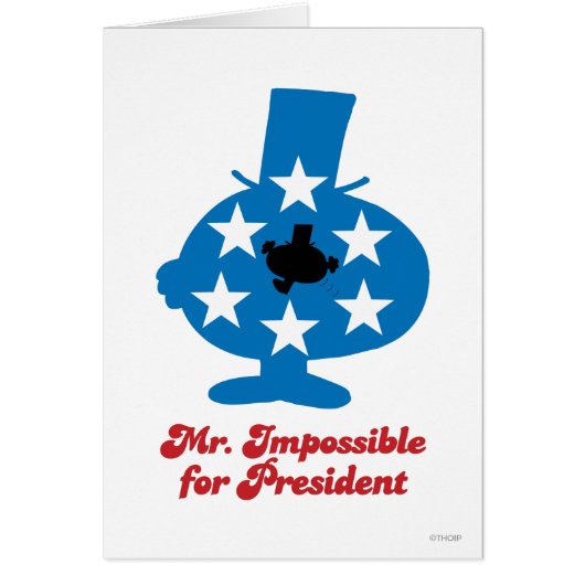 Mr. Impossible For President Cards (Front)
