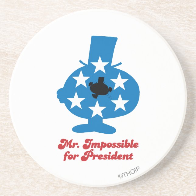 Mr. Impossible For President Drink Coaster (Front)