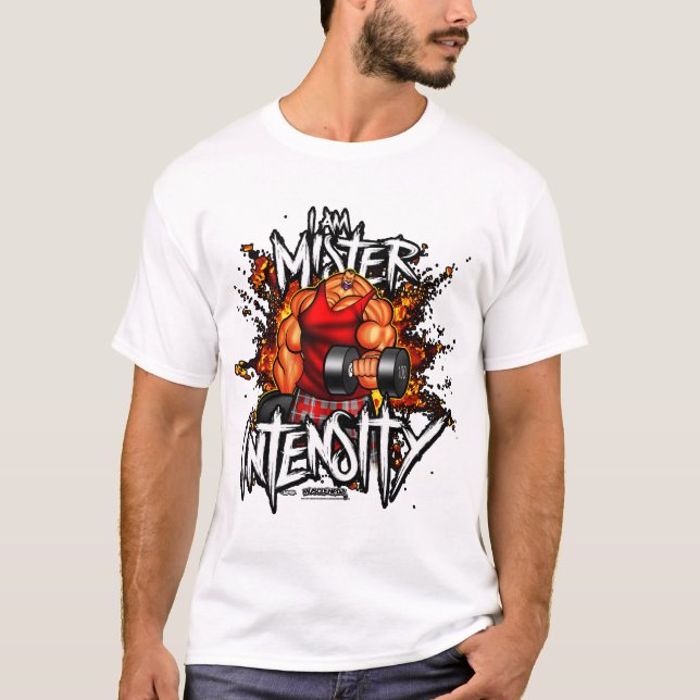 MR. INTENSITY - WHITE T-SHIRT (Front)