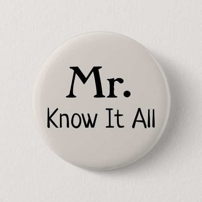 Mr. Know It All Name Plate Button (Front)