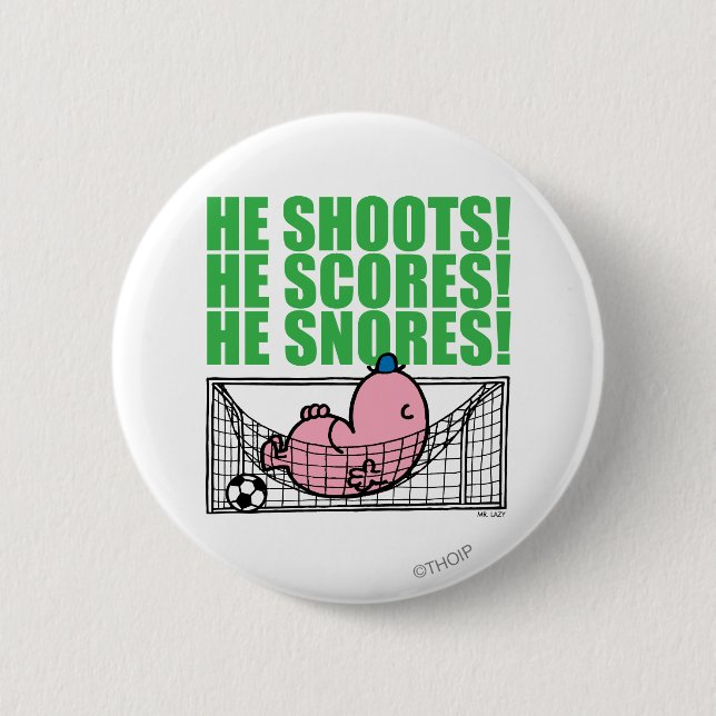 Mr. Lazy Napping In A Soccer Goal Button (Front)