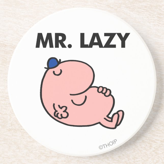 Mr. Lazy Snoozing Away Drink Coaster (Front)