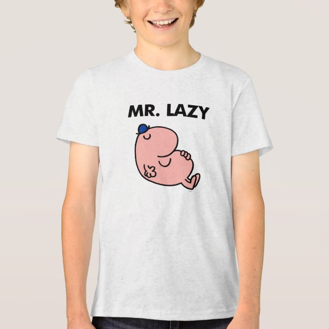Mr. Lazy Snoozing Away Tri-Blend Shirt (Front)