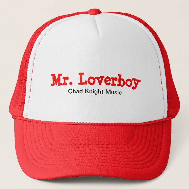 Mr. Loverboy Trucker Hat (Front)