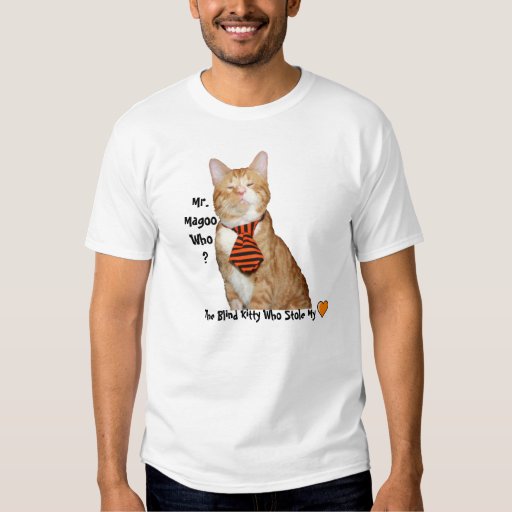 Mr. Magoo Who ? T-Shirt | Zazzle