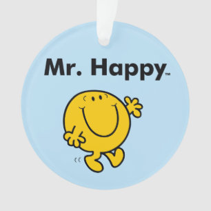 Mr. Men Mr. Happy Is Always Happy Ornament
