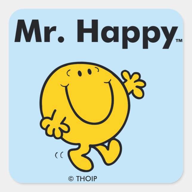 Mr. Men | Mr. Happy Is Always Happy Square Sticker (Front)