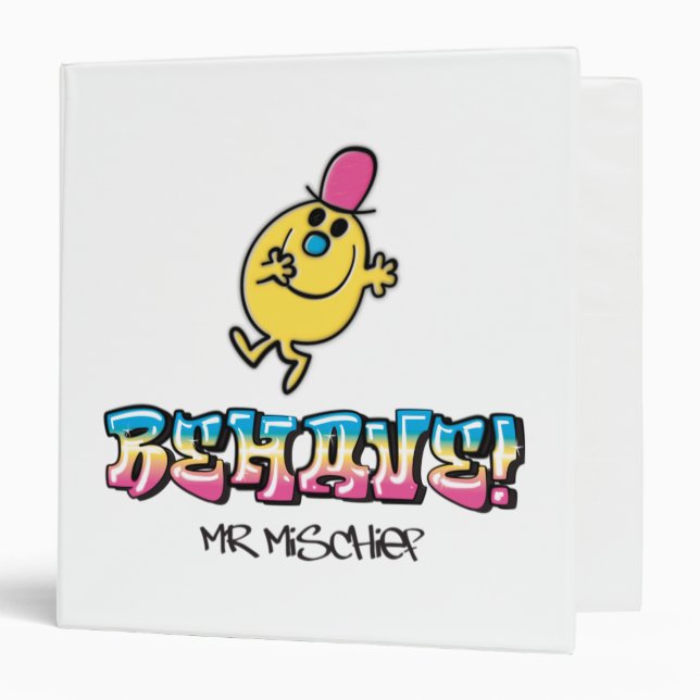 Mr. Mischief | Behave 3 Ring Binder (Front/Inside)