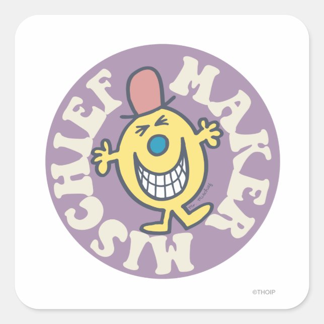 Mr. Mischief | Mischief Maker Square Sticker (Front)