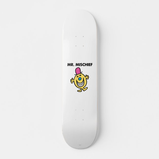 Mr. Mischief | Smiling Gleefully Skateboard (Front)