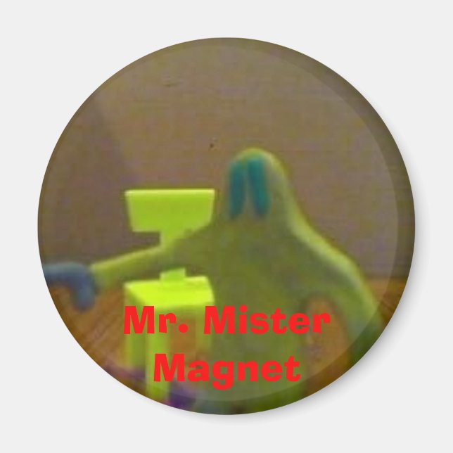 Mr. Mister Magnet (Front)