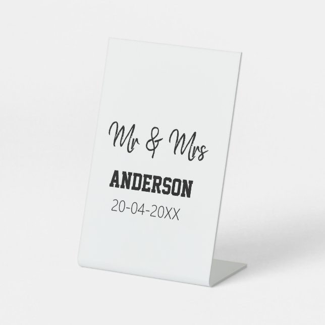 Mr & Mrs add family name date year wedding favor g Pedestal Sign (Front)