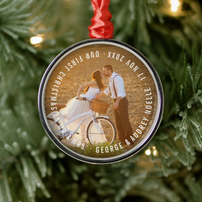Mr & Mrs First Christmas Circle Text Wedding Photo Metal Ornament (Tree)