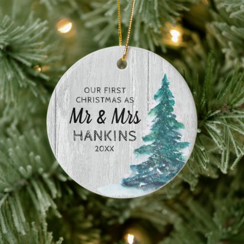 Mr  Mrs First Christmas Married Rustic Pine Tree Ceramic Ornament