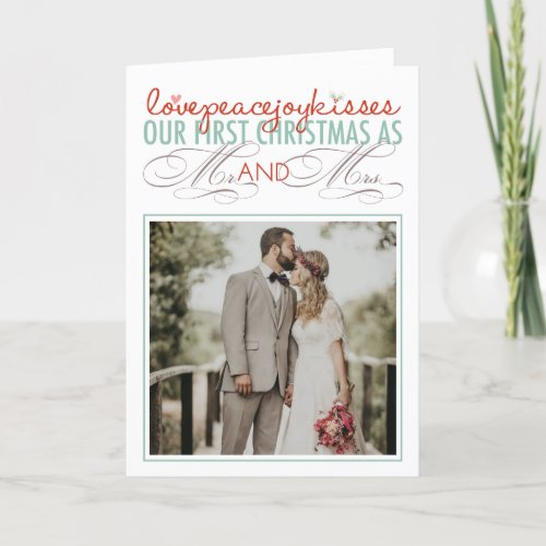 Mr  Mrs First Christmas Mistletoes Photo Wedding Holiday Card
