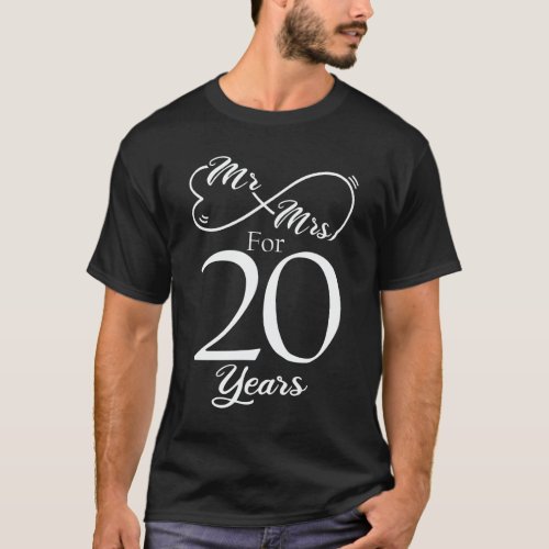 Mr  Mrs For 20 Years 20th Wedding Anniversary T_Shirt
