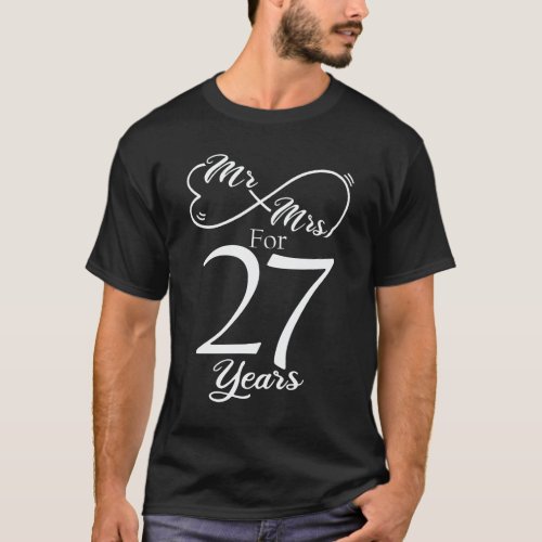 Mr  Mrs For 27 Years 27th Wedding Anniversary T_Shirt