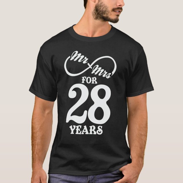 Mr. & Mrs. For 28 Years 28th Wedding Anniversary T-Shirt (Front)