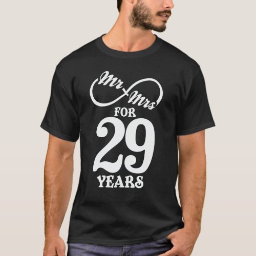 Mr  Mrs For 29 Years 29th Wedding Anniversary T_Shirt