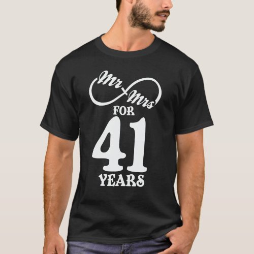 Mr  Mrs For 41 Years 41th Wedding Anniversary T_Shirt