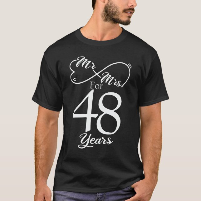 Mr. & Mrs. For 48 Years 48th Wedding Anniversary T-Shirt (Front)