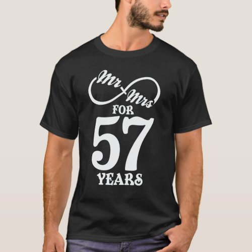 Mr  Mrs For 57 Years 57th Wedding Anniversary T_Shirt