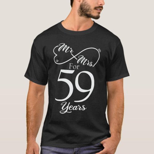 Mr  Mrs For 59 Years 59th Wedding Anniversary T_Shirt